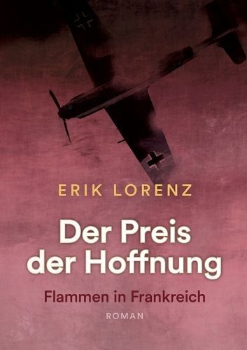 Preis der Hoffnung, Teil 2 (Taschenbuch-Ausgabe) By Lorenz (Paperback)