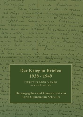 Krieg in Briefen 1938-1949 By Gunnemann-Schoeller 9783757847500
