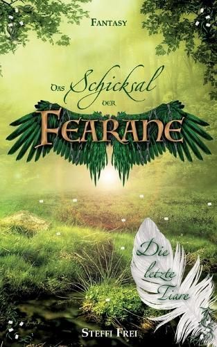 Schicksal Der Fearane By Steffi Frei 9783757861117 (Paperback)