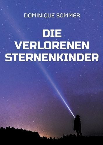verlorenen Sternenkinder By Sommer 9783757882792 (Paperback)