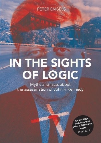 In the Sights of Logic By Peter Engels 9783758300110 (Paperback)