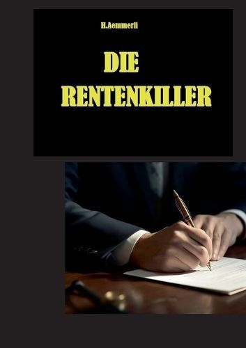 Rentenkiller By Aemmerli 9783758300806 (Paperback)