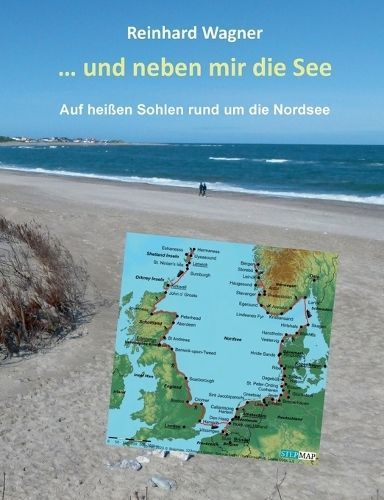 ... und neben mir die See By Wagner 9783758309601 (Paperback)