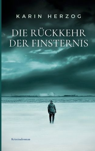 R?ckkehr der Finsternis By Herzog 9783758313035 (Paperback)