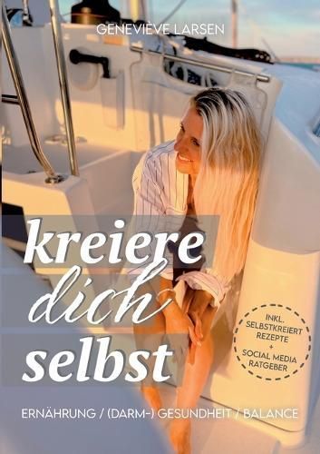 kreiere dich selbst By Larsen 9783758316937 (Paperback)