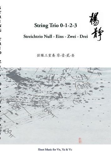 String Trio 0 -1 - 2 - 3 By Jing 9783758323850 (Paperback)