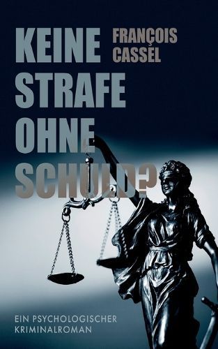 Keine Strafe ohne Schuld? By Cassel 9783758376061 (Paperback)