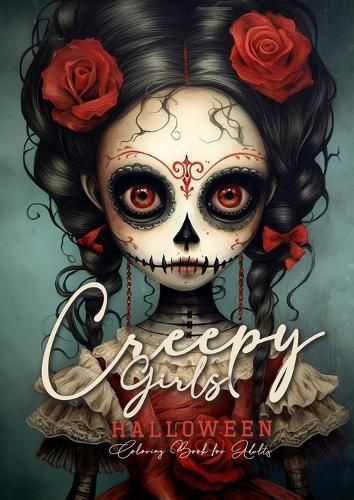 Creepy Girls Halloween Coloring Book for Adults By Monsoon Publishing