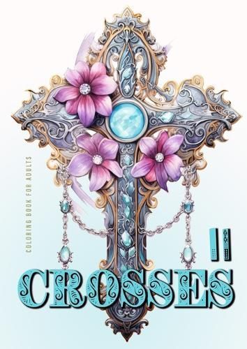 Crosses Coloring Book for Adults 2 By Monsoon Publishing 9783758427213