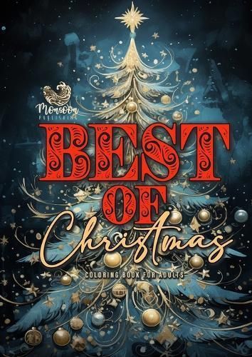 Best of Christmas Coloring Book for Adults By Monsoon Publishing