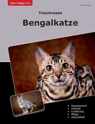 Traumrasse Bengalkatze By Karin Kramer 9783759703644 (Paperback)