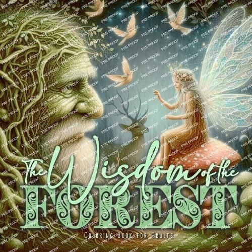 The Wisdom of the Forest Coloring Book for Adults 9783759818164
