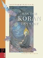 Was der Koran uns sagt By Mohagheghi, Hamideh 9783762704218 (Hardback)