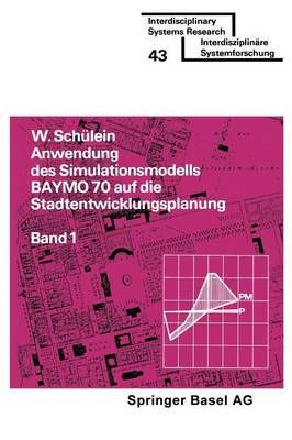 Anwendung Des Simulationsmodells BAYMO 70 Auf Die Stadtentwicklungsplanung