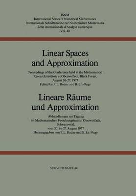 Linear Spaces and Approximation / Lineare Räume Und Approximation