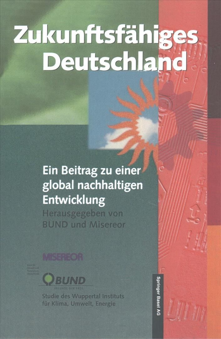 Zukunftsfähiges Deutschland 9783764357115 (Paperback)