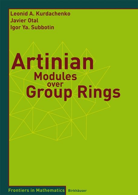 Artinian Modules Over Group Rings 9783764377649 (Paperback)