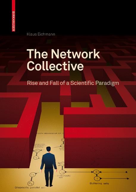 The Network Collective By Klaus Eichmann 9783764383725 (Hardback)