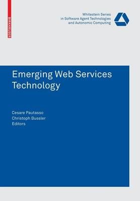 Emerging Web Services Technology 9783764384470 (Paperback)