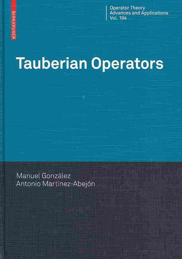 Tauberian Operators By Manuel González, Antonio Martínez-Abejón