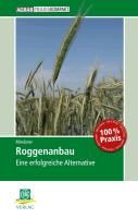 Miedaner, T: Roggenanbau 9783769020182 (Paperback)
