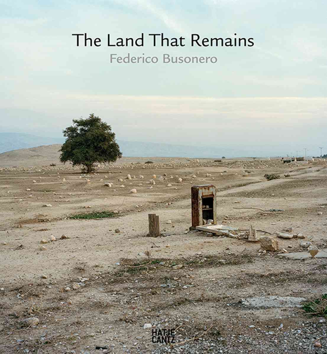 The Land That Remains 9783775741217 (Hardback)