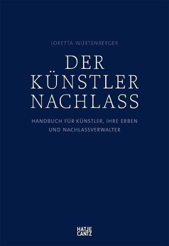 Der Künstlernachlass (German Edition) 9783775741323 (Paperback)