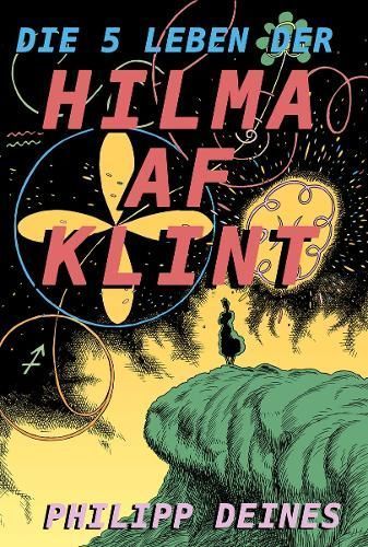 Die 5 Leben Der Hilma Af Klint By Philipp Dienes 9783775751520
