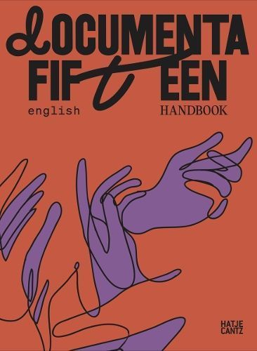 documenta fifteen Handbook By ruangrupa 9783775752824 (Paperback)