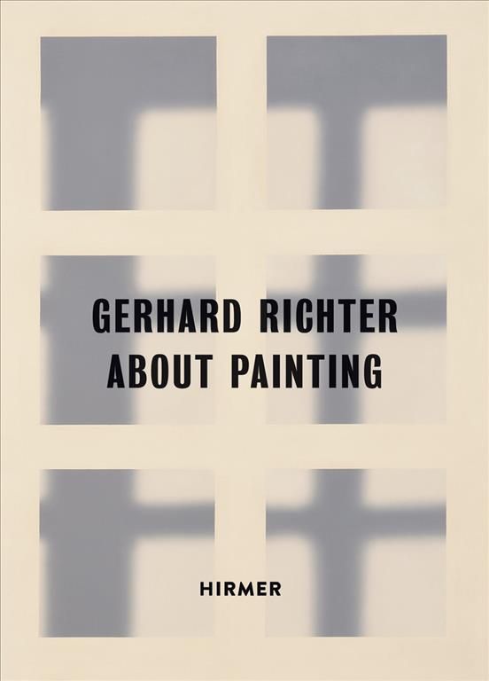 Gerhard Richter - About Painting/early Works 9783777428949 (Paperback)