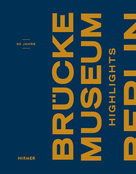 Brücke Museum By Magdalena M Moeller 9783777429168 (Paperback)