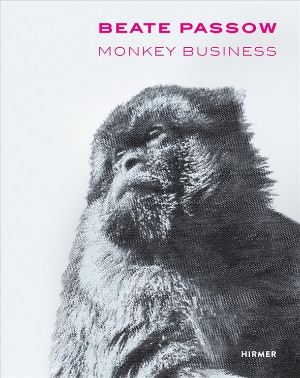 Beate Passow | Monkey Business 9783777430348 (Hardback)