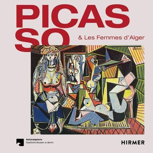 Picasso & Les Femmes D'Alger (Multi-lingual edition) 9783777435848