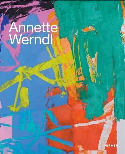 Annette Werndl (Bilingual edition) By Jurgen B. Tesch 9783777439839