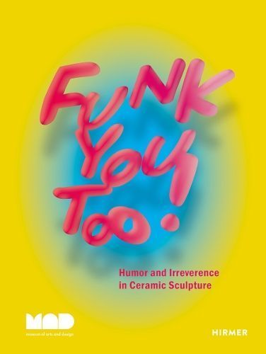 Funk You Too! 9783777440941 (Hardback)
