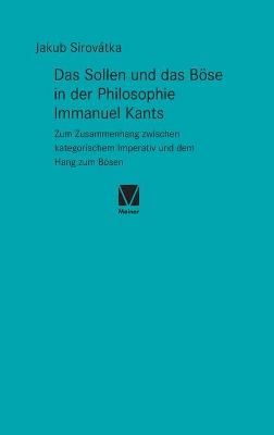 Sollen und das Böse in der Philosophie Immanuel Kants By Sirovátka