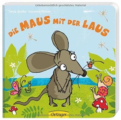 Die Maus mit der Laus By Weber, Susanne 9783789167072 (Board book)