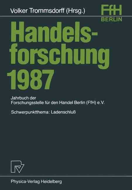 Handelsforschung 1987 By Volker Trommsdorff (editor) 9783790803822
