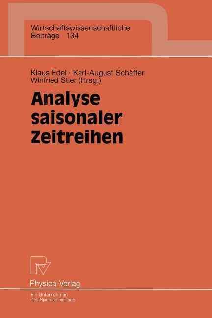 Analyse Saisonaler Zeitreihen 9783790809817 (Paperback)