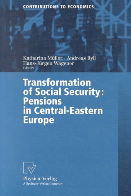 Transformation of Social Security 9783790812107 (Paperback)