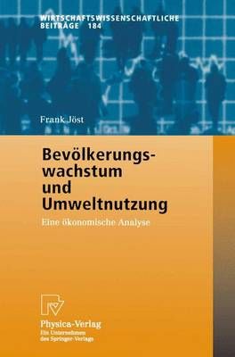 Bevölkerungswachstum Und Umweltnutzung By Frank Jöst 9783790814057