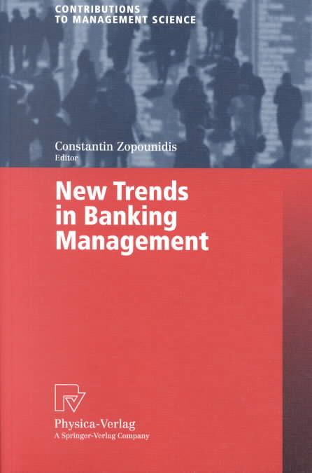 New Trends in Banking Management 9783790814880 (Paperback)