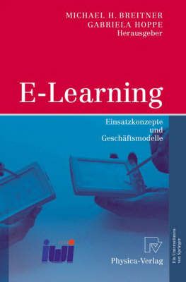 E-Learning By Michael Breitner (editor), Gabriela Hoppe (editor)