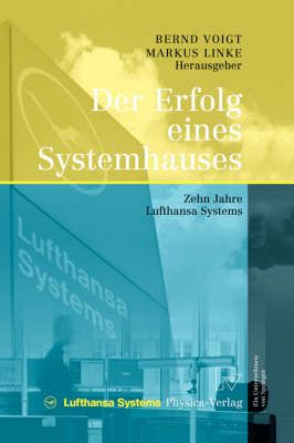 Der Erfolg Eines Systemhauses 9783790816624 (Hardback)