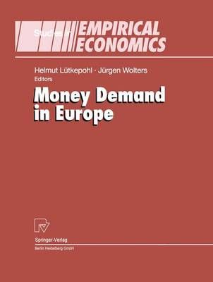 Money Demand in Europe 9783790824605 (Paperback)