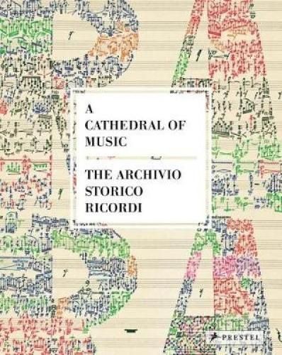 A Cathedral of Music By Caroline Bertelsmann 9783791356235 (Hardback)