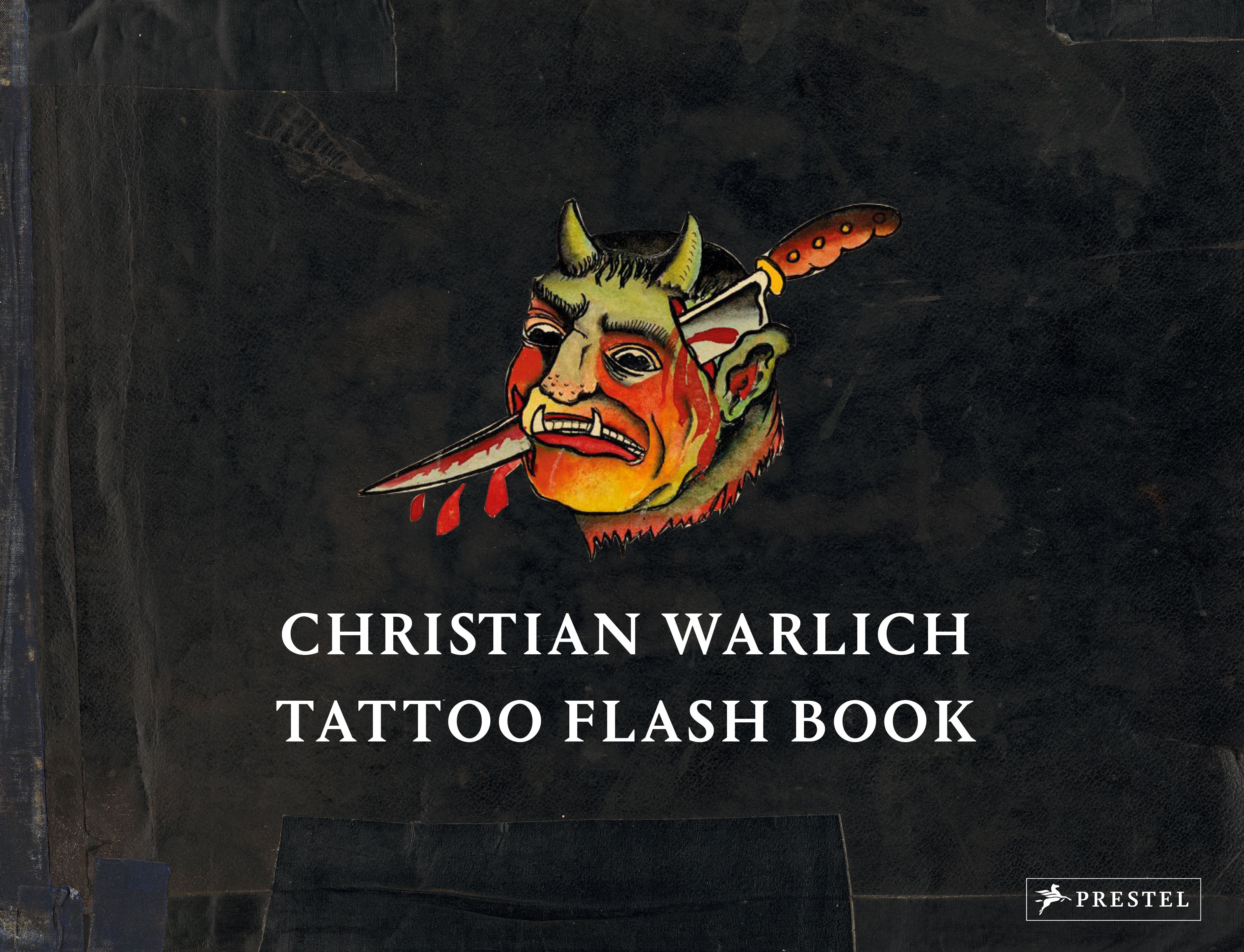 Christian Warlich: Tattoo Flash Book By Ole Wittmann 9783791358963