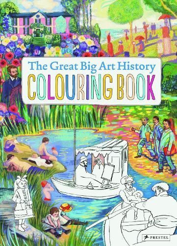 The Great Big Art History Colouring Book By Annabelle Von Sperber