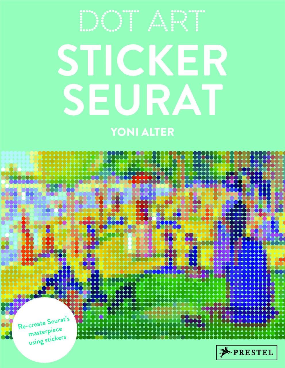 Sticker Seurat By Yoni Alter 9783791384238 (Paperback)