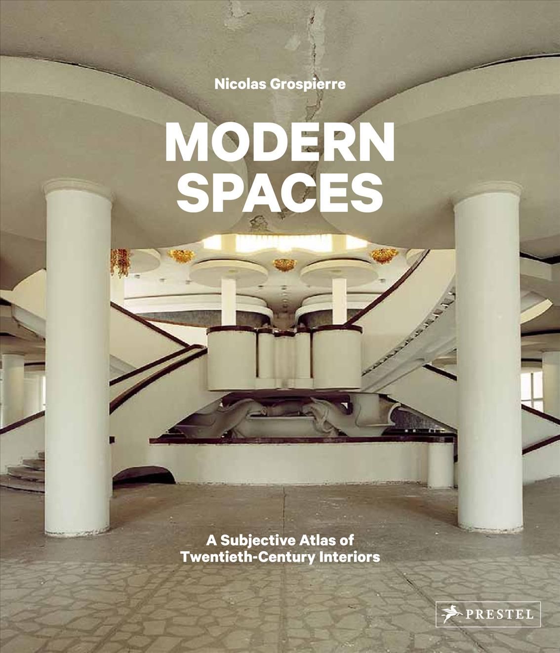 Modern Spaces By Nicolas Grospierre 9783791384689 (Hardback)